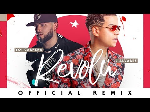 Video Revolú (Remix) de Yoi Carrera j-alvarez