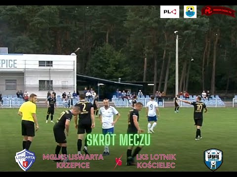 MGLKS LISWARTA KRZEPICE - LKS LOTNIK KOŚCIELEC  (SKRÓT)