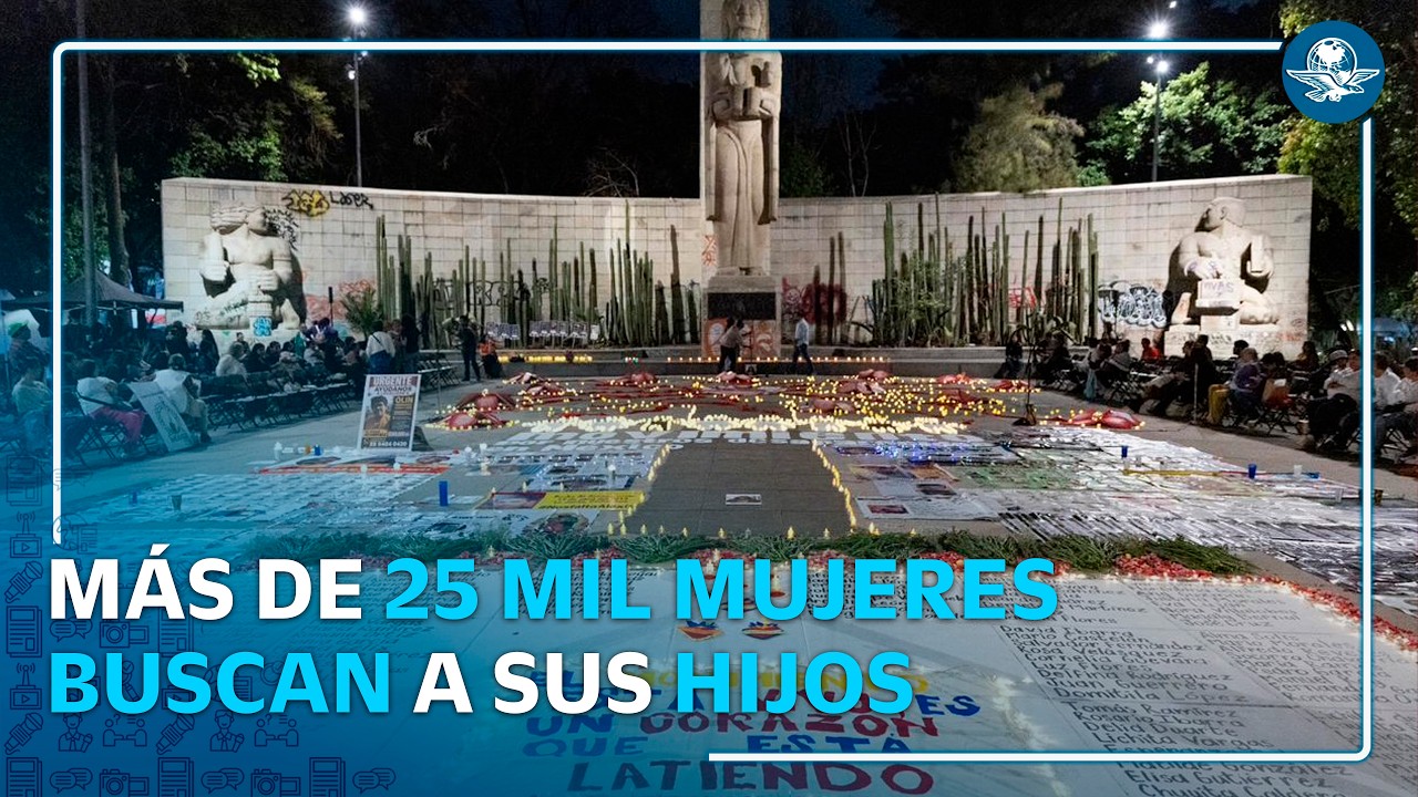 Hay 25 mil madres buscadoras, reconocen fiscalías #EnPortada