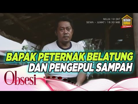 Memprihatinkan!! Bapak Peternak Belatung dan Pengempul Sampah Melihat Kondisi Rumahnya– OBSESI 19/10