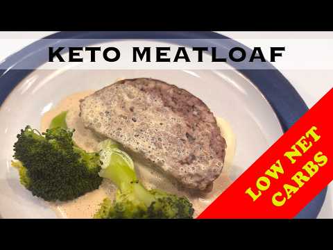 Low Carb Meatloaf  -  Keto Friendly Recipe Tutorial