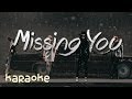2NE1 - Missing You [karaoke] 