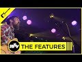 The Features - GMF (Genetically Modified Fable) | Live @ JBTV