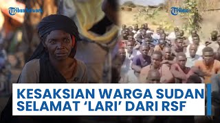 Korban Selamat Perang Sudan Beri Kesaksian: Mayat Berserakan di Jalan, Melarikan Diri dari El-Fasher