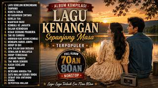 Download lagu 🎵 ALBUM KOMPILASI LAGU KENANGAN SEPANJANG MASA TERPOPULER | FULL ALBUM 70AN 80AN NONSTOP 🎵 mp3 Download lagu 🎵 ALBUM KOMPILASI LAGU KENANGAN SEPANJANG MASA TERPOPULER | FULL ALBUM 70AN 80AN NONSTOP 🎵 mp3