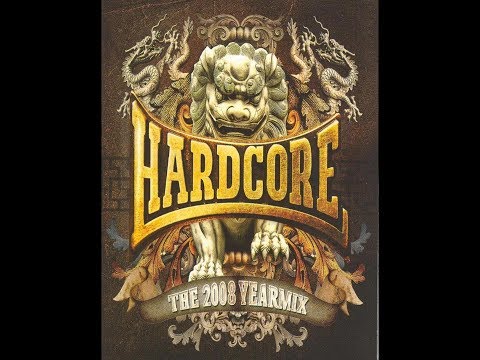 Hardcore the 2008 Yearmix CD1