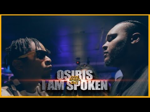 Osiris vs I Am Spoken