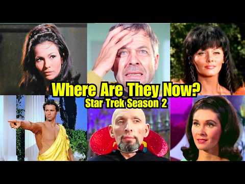 Where Are They Now? Star Trek Season 2 Guest Stars Then & Now