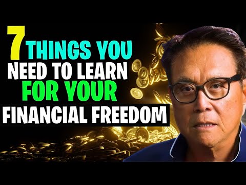 The Seven Things You Need To Learn for Your Financial Freedom