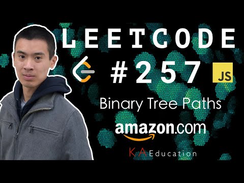 Solving Leetcode 257 In Javascript Binary Tree Paths
