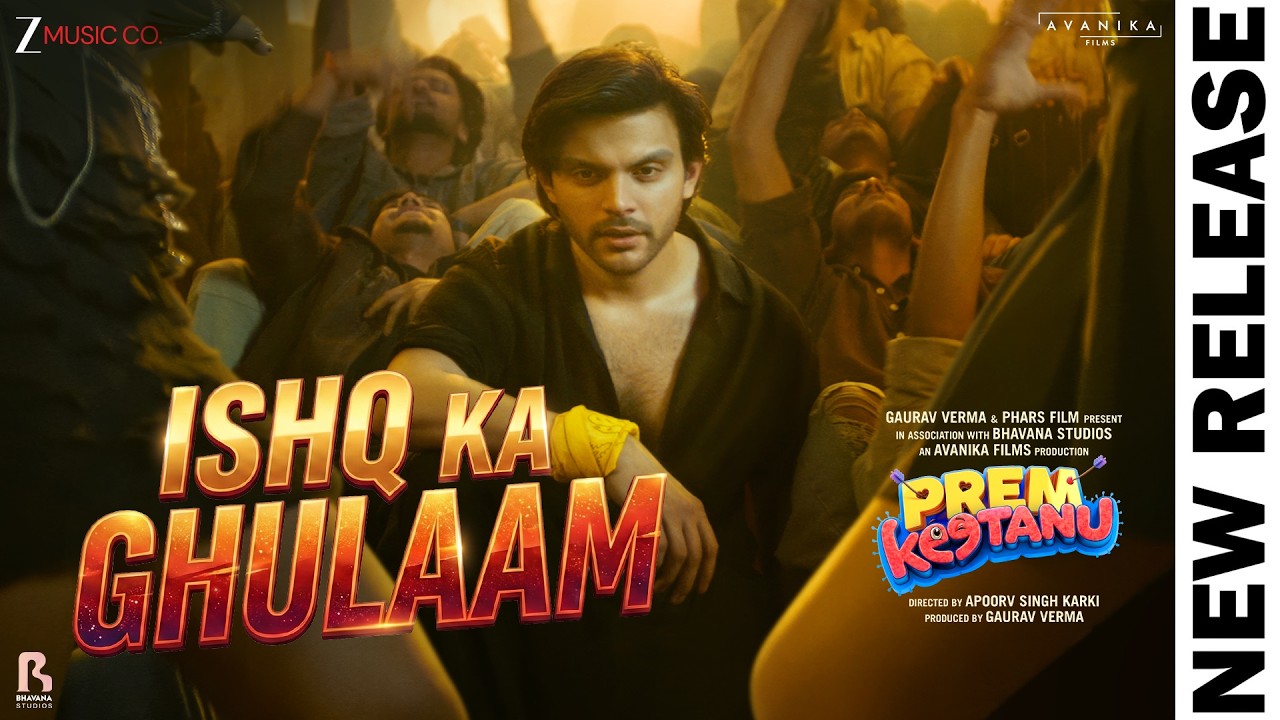 Ishq Ka Ghulaam - Prem Keetanu | Veer Pahariya, Aafiya Sayed | B Praak, Sukriti Kakar, The Rish