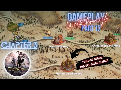 Tactics Ogre Reborn Chapter 3 Mount Weobry and Arkhaiopolis of Rhime Walkthrough Part 17