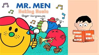 🎵 Making Music | Mr Men &amp; Little Miss Everyday book read aloud by Books read aloud for Kids