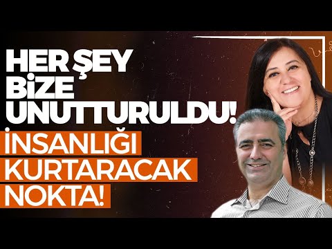 Her Şey Bize Unutturuldu! İnsanlığı Kurtaracak Asıl Nokta!
