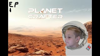 I got trapped on Mars ep 1 the Planet Crafter