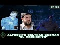 PREVIEW EP #20 Alfredito Beltran Guzman 'El Mochomito'