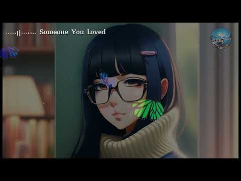 Benlon, Pop Mage - Someone You Loved Lyrics