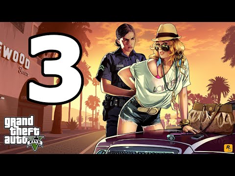 Grand Theft Auto 5 PC Walkthrough Part 3 - No Commentary Playthrough (PC)