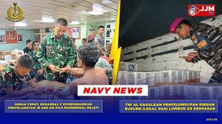 Download lagu NAVYNEWS-KODAERAL V KOORDINASIKAN PENYELAMATAN 18 ABK & TNI AL GAGALKAN PENYELUNDUPAN BURUNG ILEGAL mp3