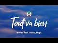 Alonzo - Tout va bien (Paroles/Lyrics) feat. Ninho & Naps
