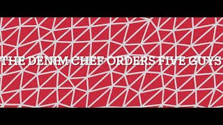 The Denim Chef Orders Five Guys From DoorDash