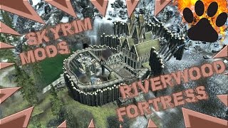 MOD : Skyrim - Riverwood Fortress