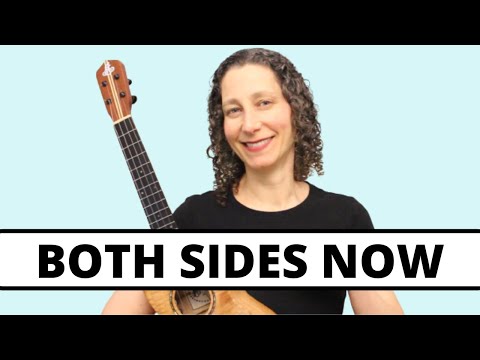 Both Sides Now 🎵 2 Beautiful Ways To Play On Ukulele, EASY Strumming To Fingerpicking & Play Along
