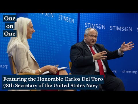 A Conversation with U.S. Navy Secretary Carlos Del Toro on Maritime Power for Global Security