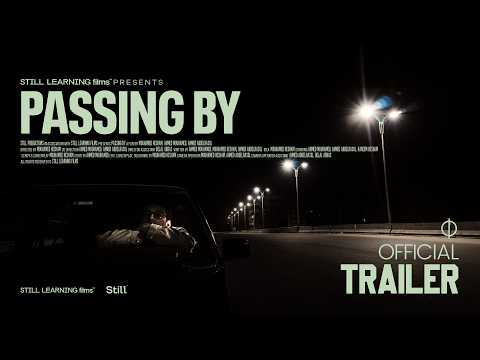 PASSING BY - (Official Teaser Trailer)