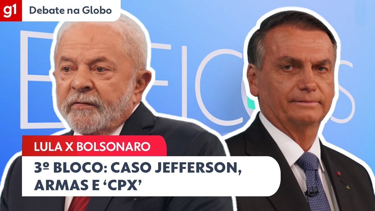 Lula e Bolsonaro: assista ao 3º bloco do #DebateNaGlobo