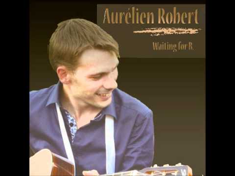 Aurélien ROBERT's first album, excerpt from WAITING FOR B. 