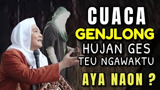 Download lagu HUJAN TERUS TERUSAN PERTANDA NAON ? | ABUYA UCI TURTUSI mp3