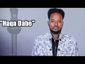 Download Galaanaa Gaaromsaa Haqa Dabe New Oromo Music 2021 Mp3 Song
