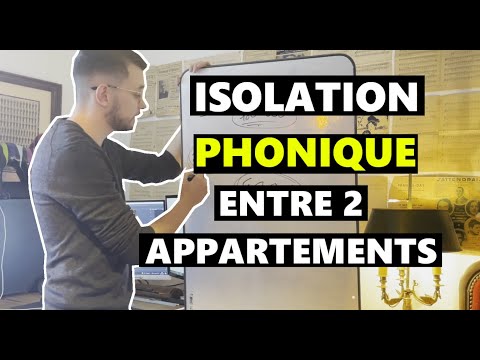 Comment isoler phonique 2 appartements