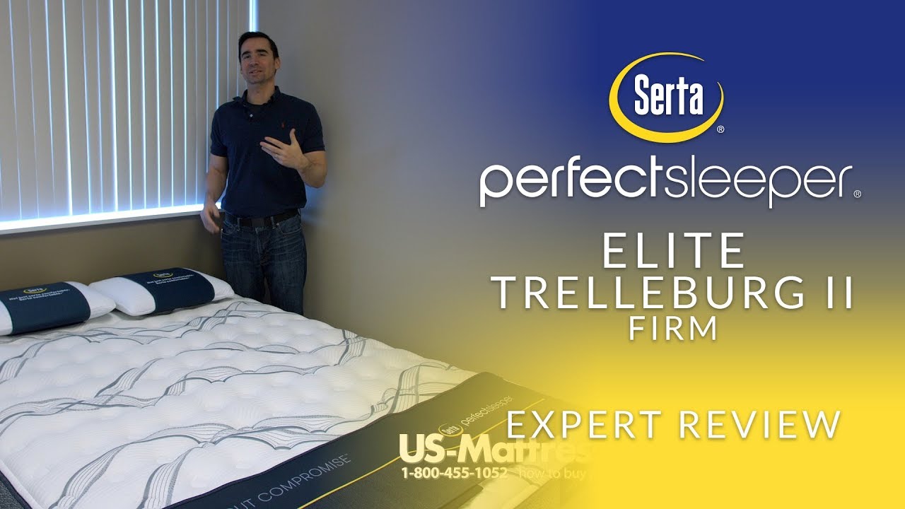 Queen Serta Perfect Sleeper Elite Trelleburg II Firm 11.5 Inch Mattress