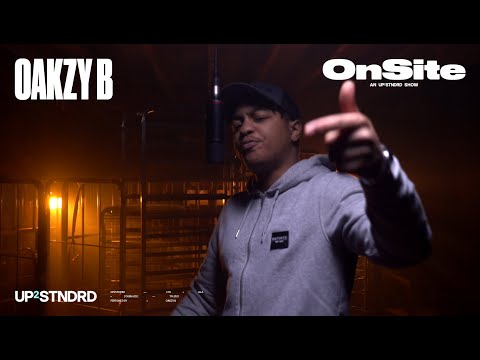 OAKZY B -  On Site | UP2STNDRD