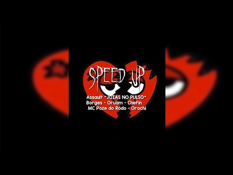 Assault "JOIAS NO PULSO" - (Speed Up)