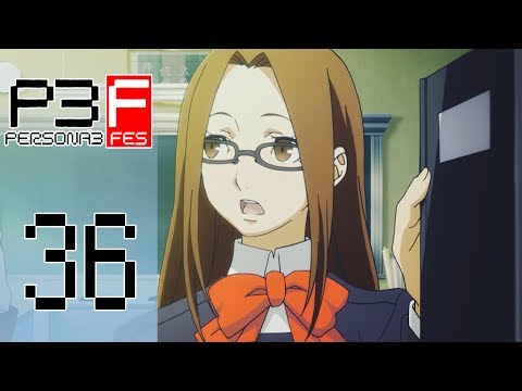 Persona 3 FES - Episode 36 :: MAXED
