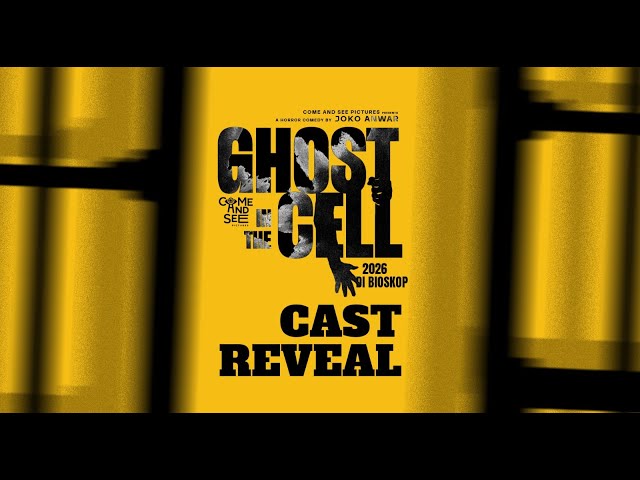 Official Cast Reveal GHOST IN THE CELL - Cinépolis Indonesia