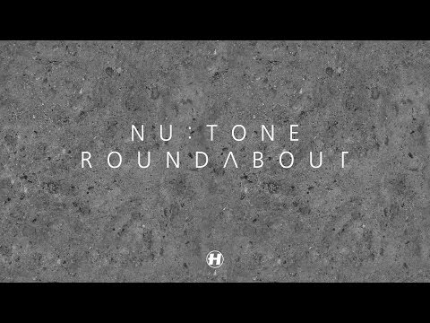 Nu:Tone - Roundabout [Full]