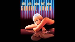 GOODBYE LOVER Demo Theme by John Barry