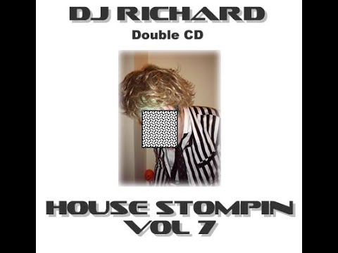 DJ Richard - HouseStompin vol7 Funky Vocal House & Electro Mix 2008 - 2hours Plus mix