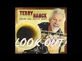 Terry Hanck - Catch That Teardrop