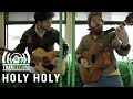 Holy Holy - House of Cards | Tram Sessions 