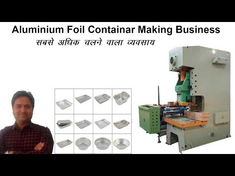 Aluminium foil container business