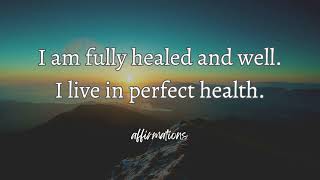 Total Body Healing Affirmations✨✨ULTIMATE HEALTH - Short Looped Affirmations - No Music