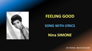 FEELING GOOD - NINA SIMONE - LYRICS (HQ)