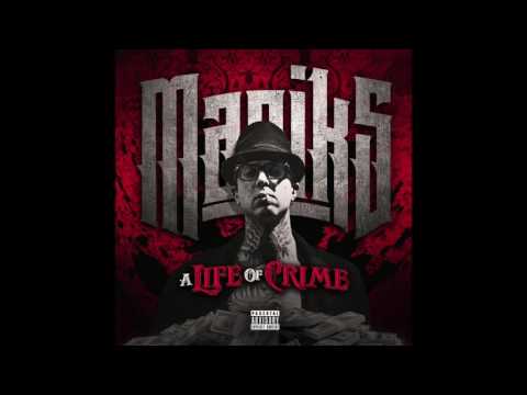 Maniks - A Life Of Crime