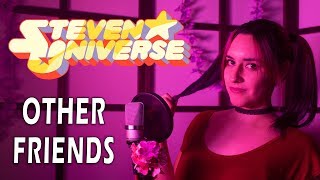 Steven Universe: La Película - Other Friends (Español Latino) Cover / Hitomi Flor