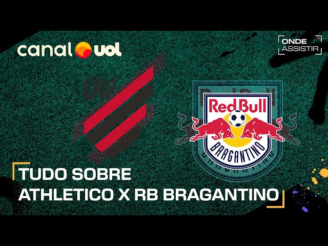 Athletico x Red Bull Bragantino: onde assistir ao jogo do Brasileirão